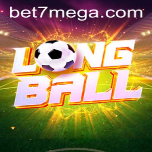 LongBall: A New Era in Gaming with Bet7